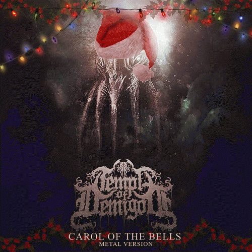 Temple Of Demigod : Carol of the Bells - Metal Version